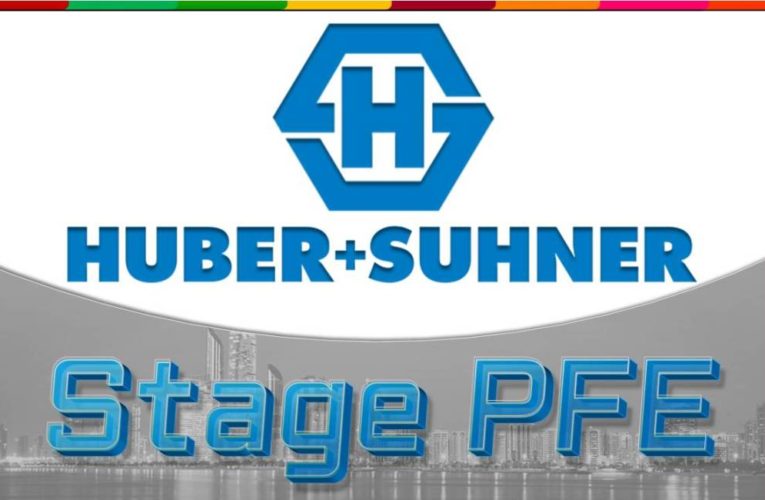 [Propositions sujets PFE] chez la [ Société Huber + Suhner ]