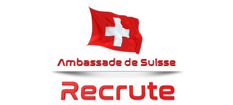 ⚠️⚠️ l’Ambassade de Suisse / recrute  ⚠️⚠️
