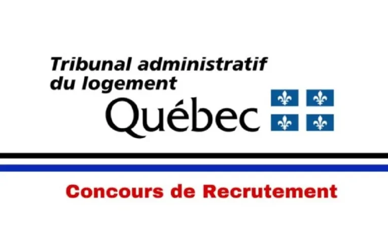 Tribunal administratif du logement (TAL) recrute avec des Salaires Jusqu’à 90.110$/an